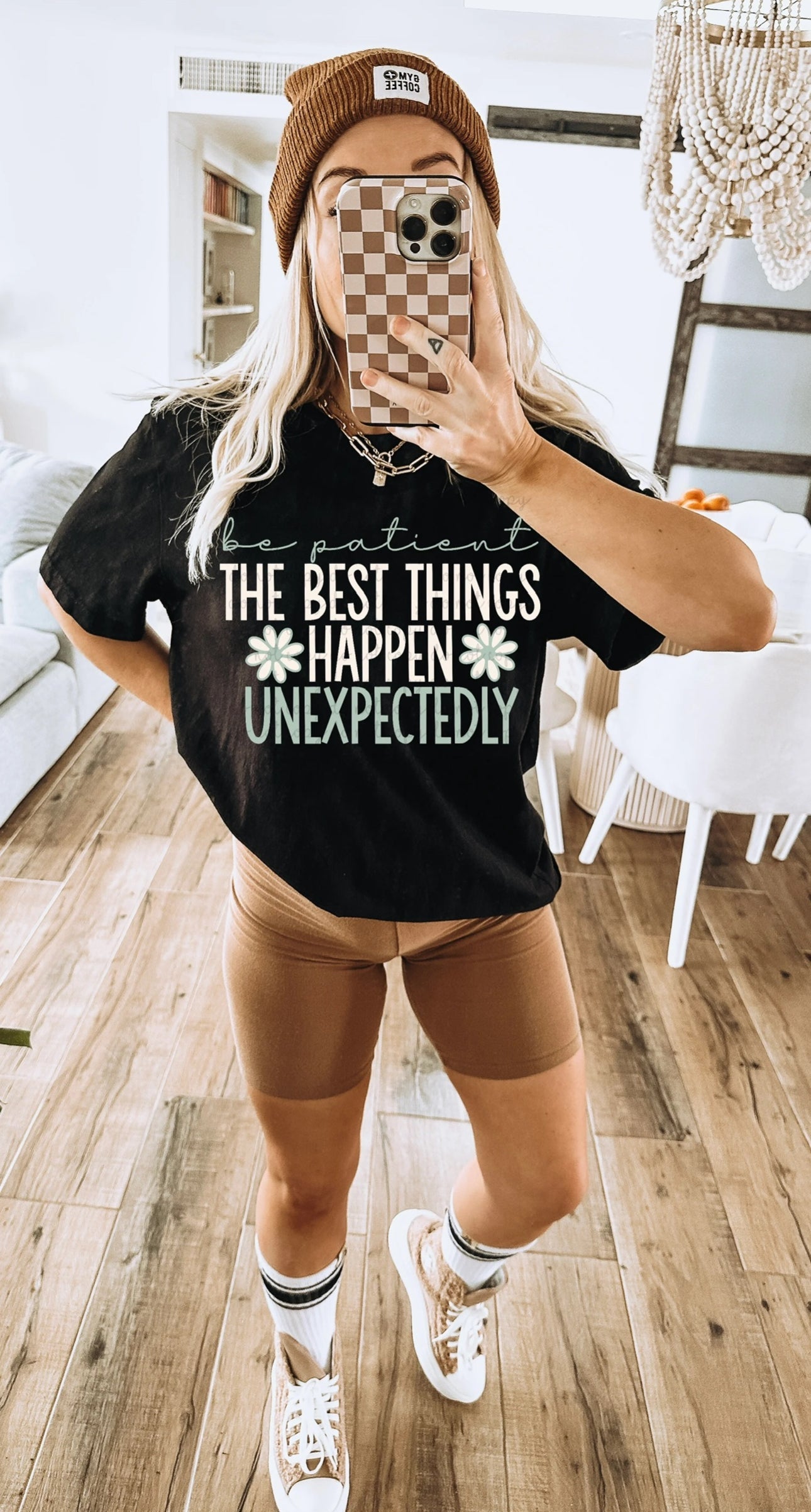Be Patient. The Best Things Happen Unexpectedly. || Tee