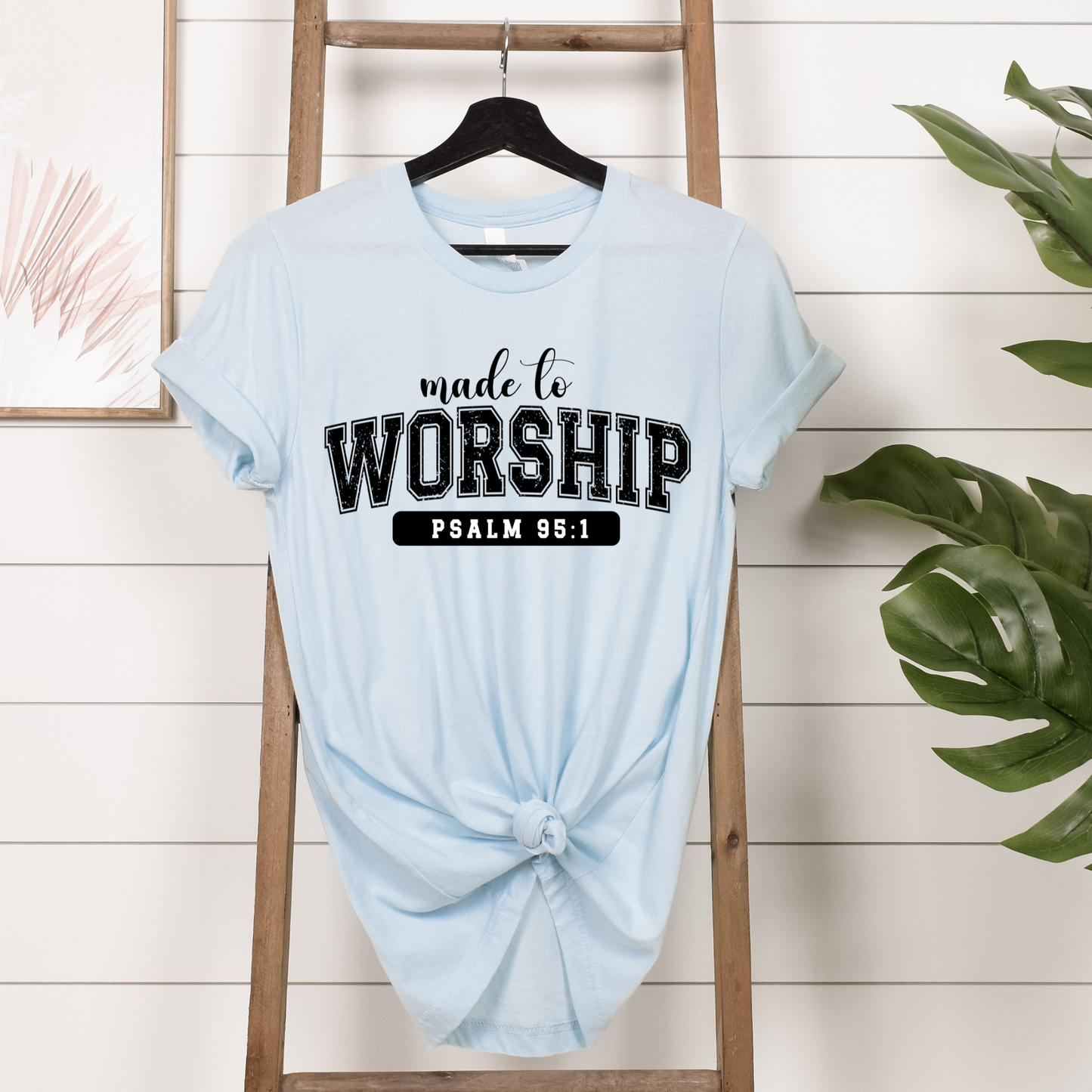 Made To Worship || Tee