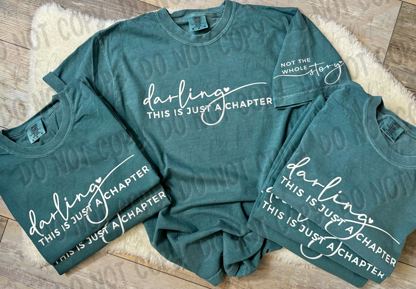 Darling This Is Just A Chapter || Tee