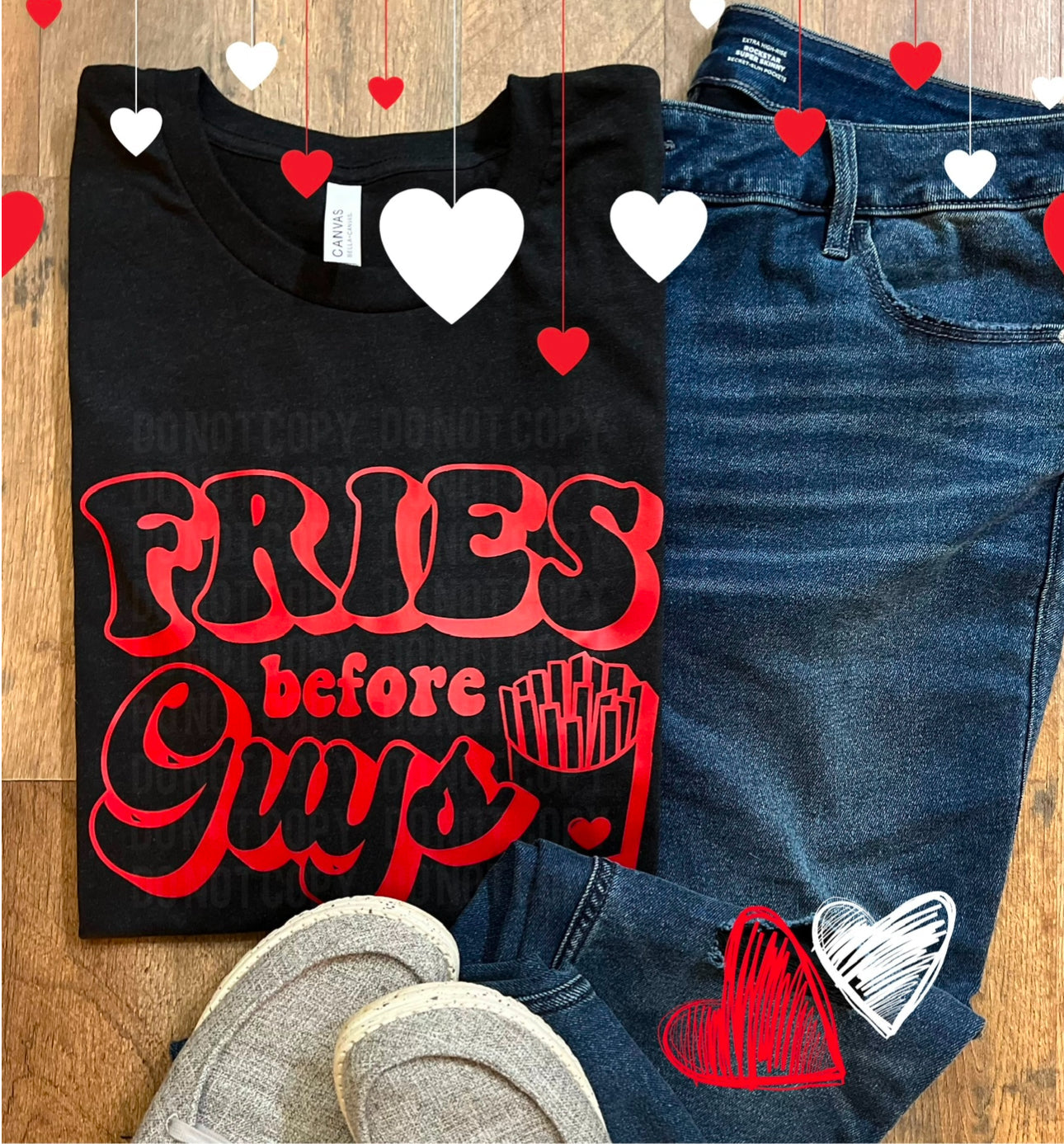 Fries Before Guys || Tee