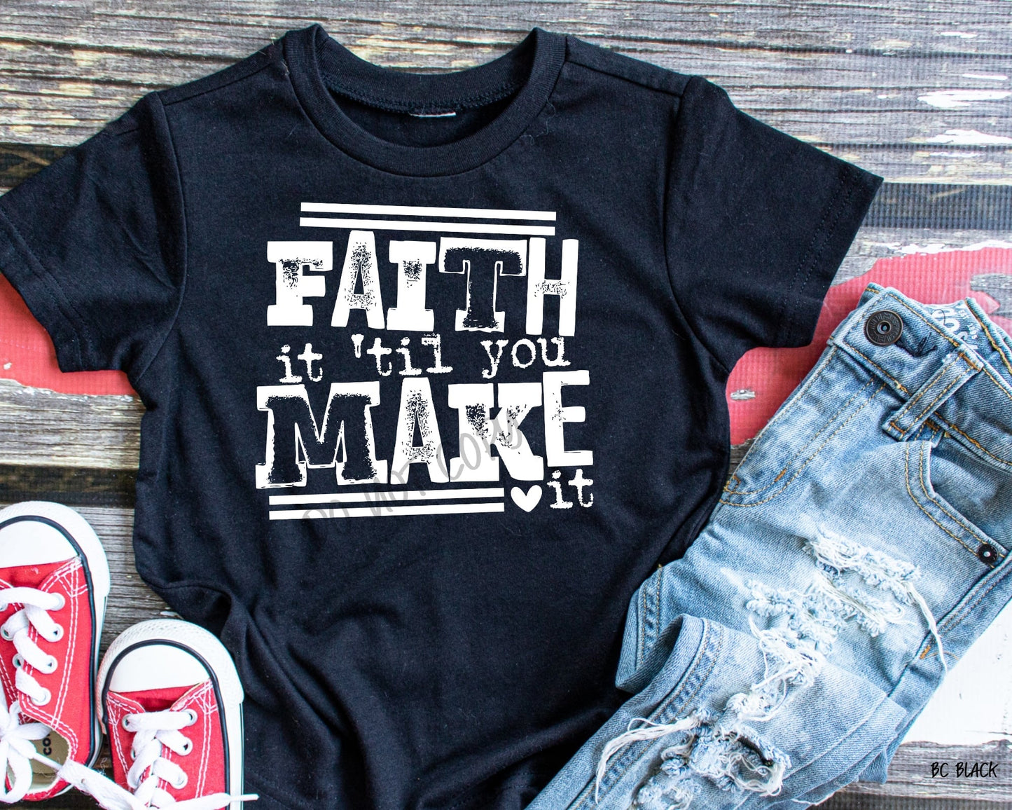 Faith it ‘til You Make It - Tee