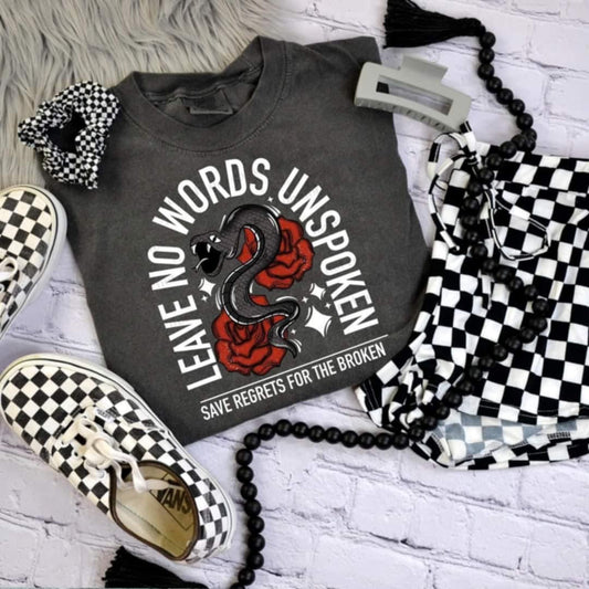 Leave No Words Unspoken. Save Regrets For The Broken - White - Tee