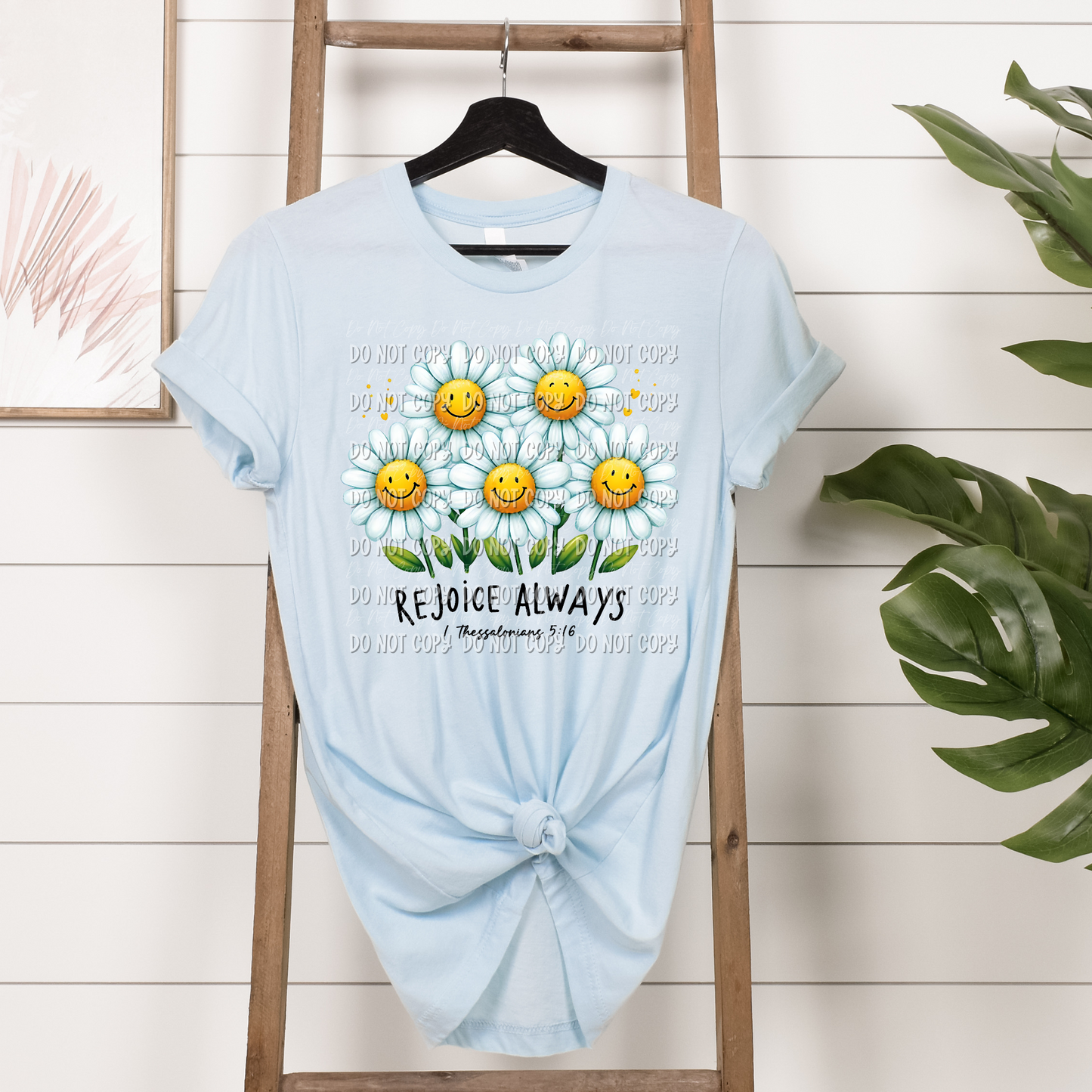 Rejoice Always || 1 Thessalonians 5:16 || Tee