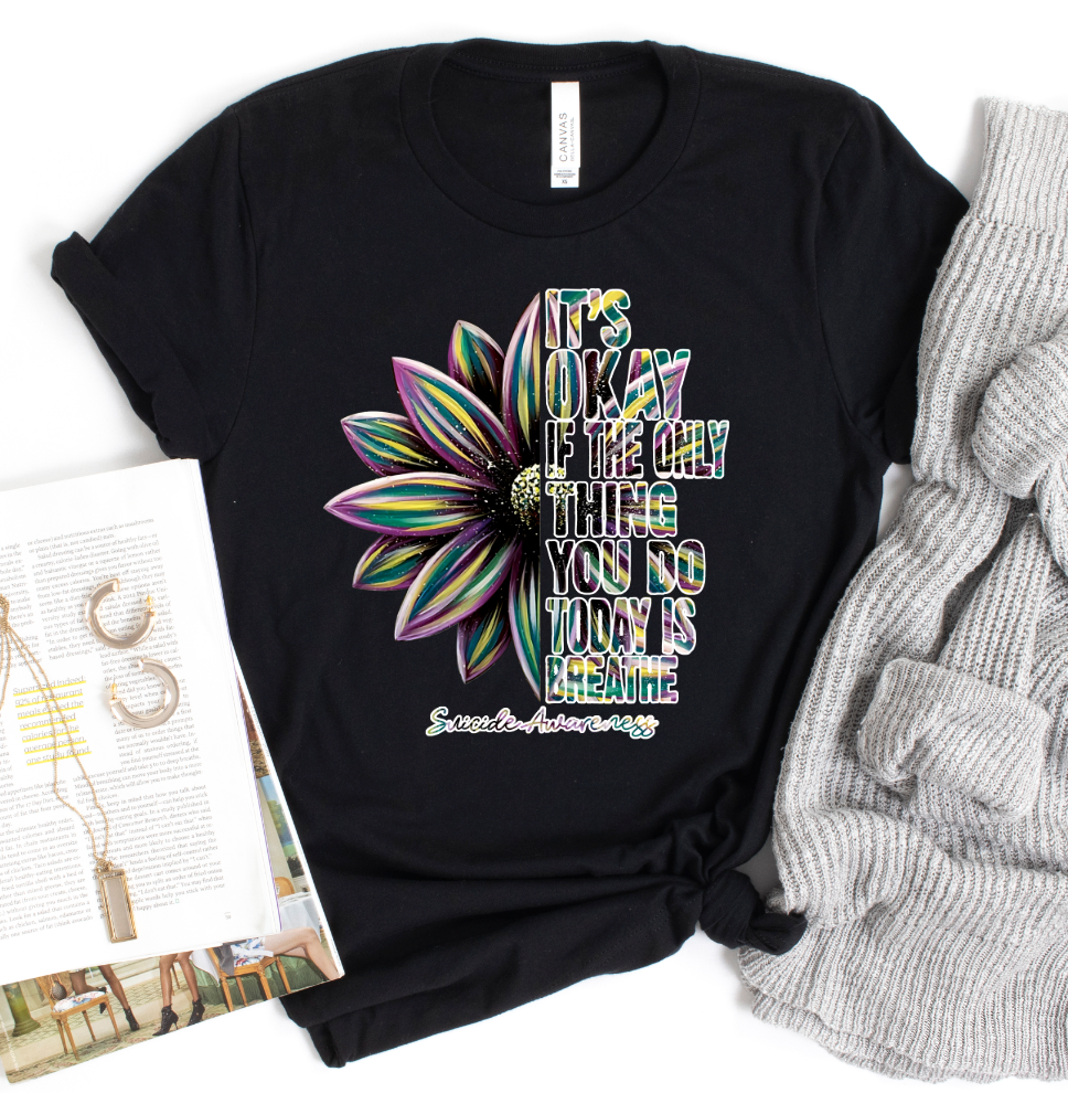 It's Okay if the only thing you did today is breath