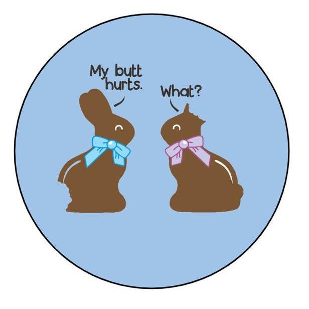 Exchangeable Badge Button Easter Bunny Chocolate Butt Hurts
