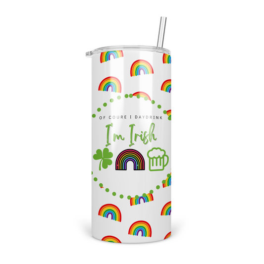 Of Course I Day Drink I'm Irish 22 Oz Fatty Tumbler