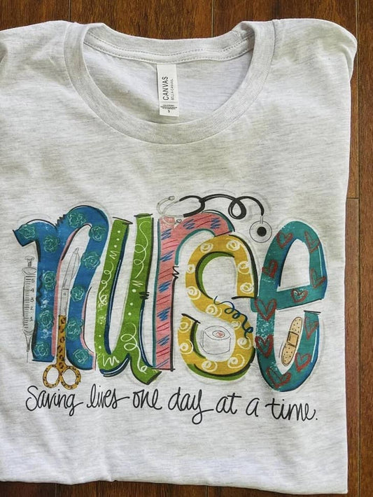 Nurse - Saving Lives One Day at a Time T-Shirt