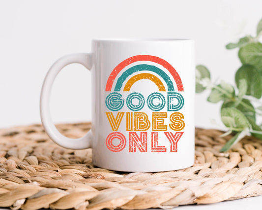 Good Vibes Only Coffee Mug