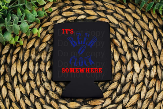 It's Beer O Clock Somewhere Can Cooler