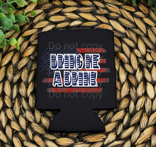 Bring Me A Drink Can Cooler