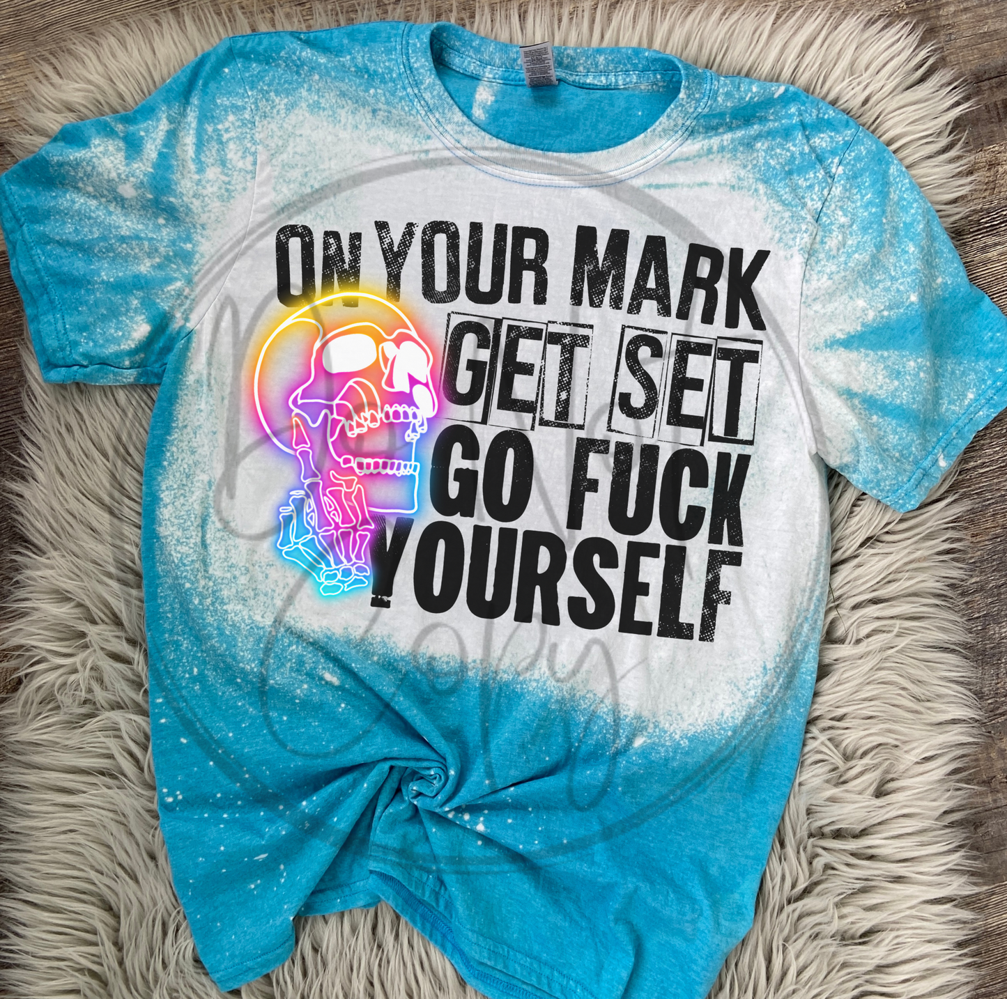 On your mark, get set, go fuck yourself Tee