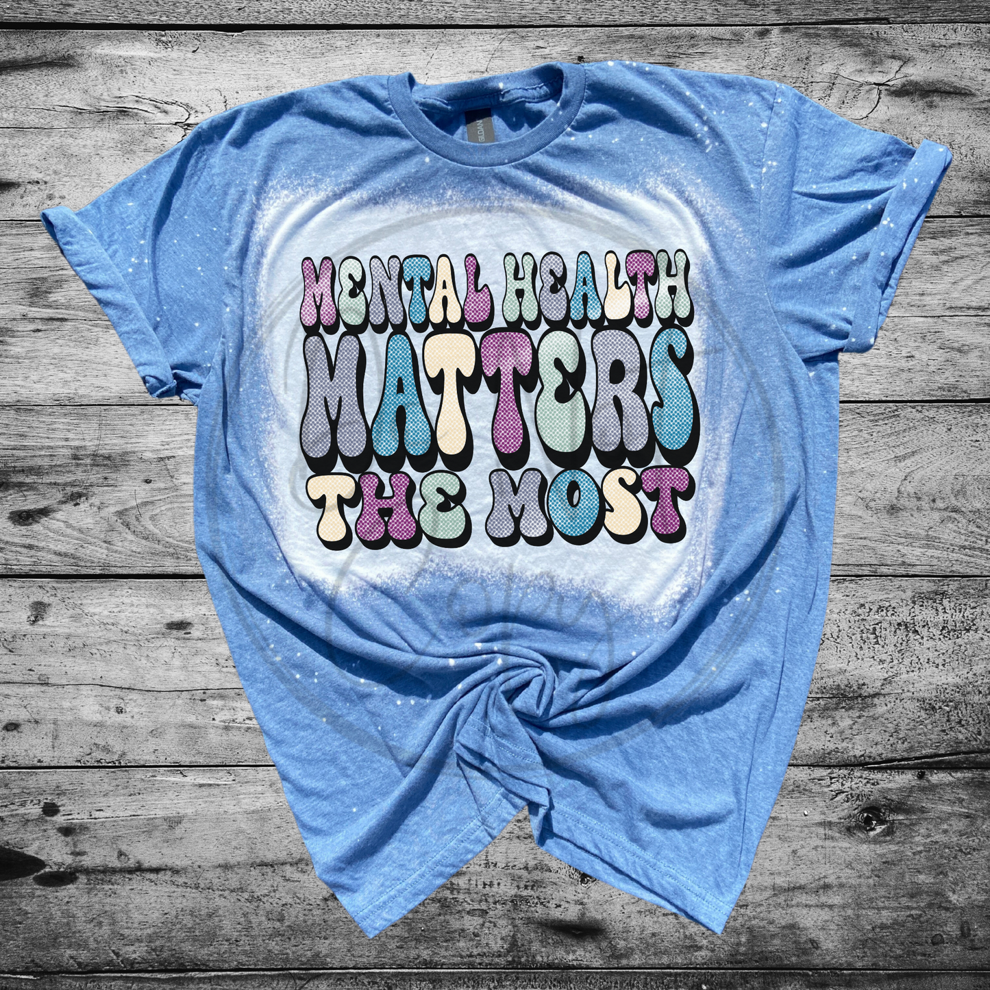 Mental Health Matters Most Tee