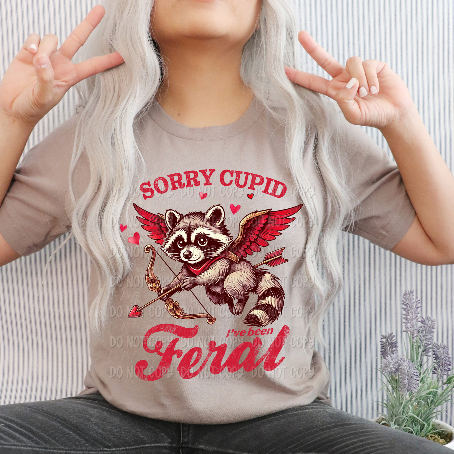 Sorry Cupid. I’ve Been Feral. || Tee