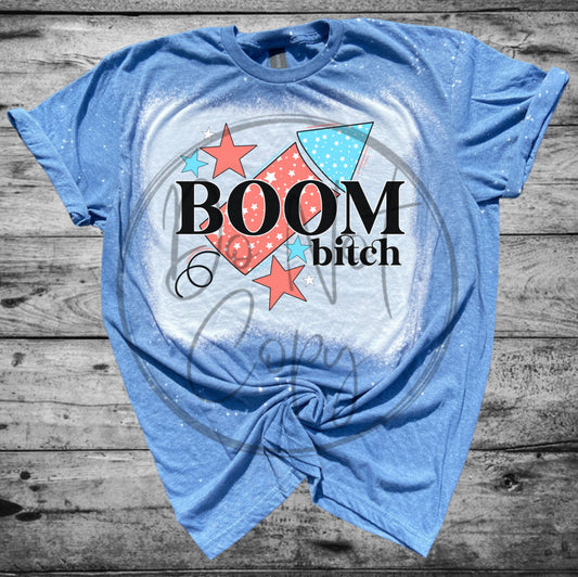 Boom Bitch Tee