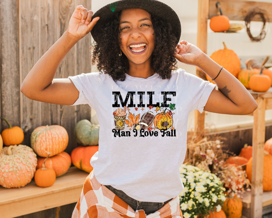 MILF Man I Love Fall Tee