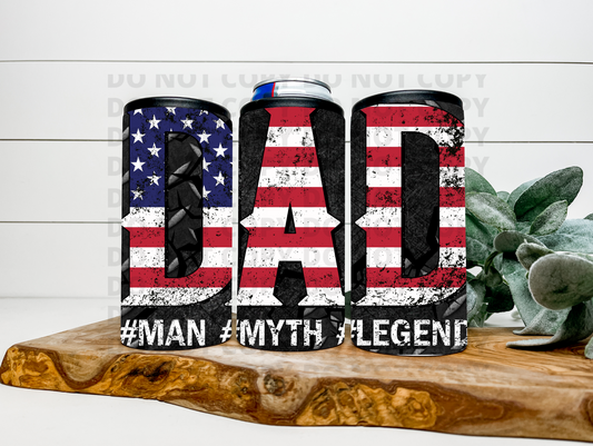 DAD The Man. The Myth. The Legend. 4 N 1