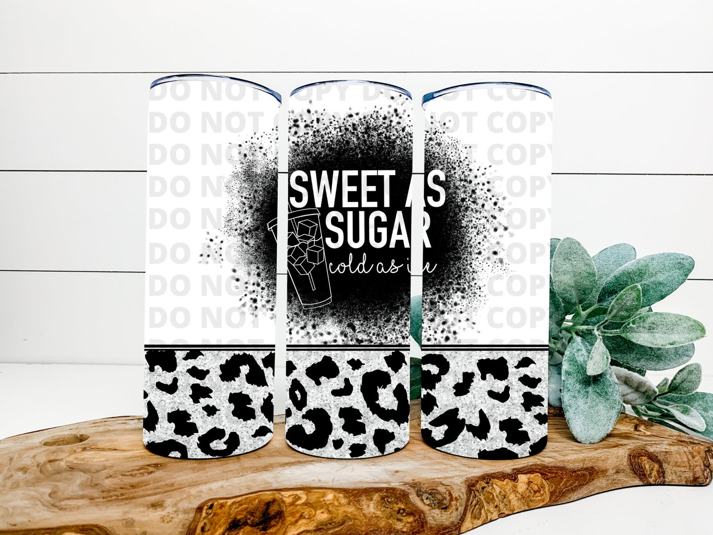 Sweet As Sugar | Cold As Ice Stainless Steel Tumbler