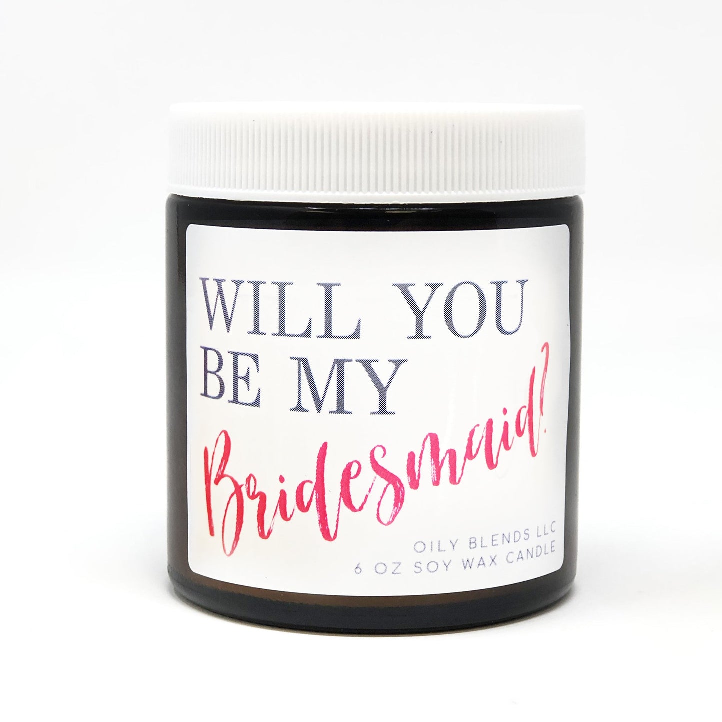 Bridesmaid Candle - 25 Hour Burn Time Soy Wax Candles