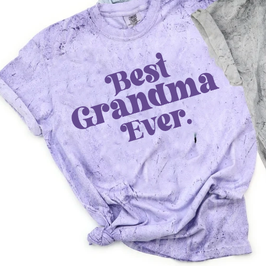 Best Grandma Ever (4/3 PREORDER)