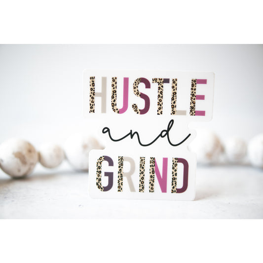 Hustle And Grind, Leopard, Clear Vinyl Sticker, 3x3 in.