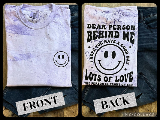 Dear Person Behind Me Comfort Colors Tee