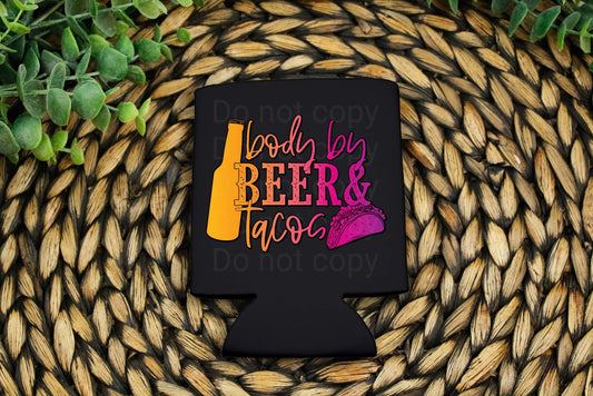 Body By Beer & Tacos Can Cooler