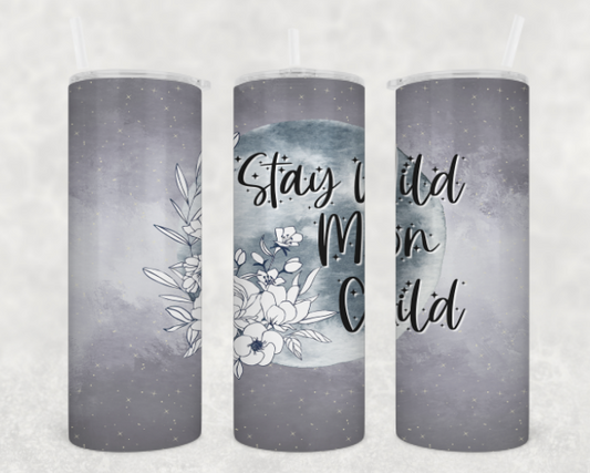 Mommy and me Stay wild moon child Tumbler Set